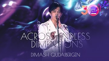 Dimash - Across Endless Dimensions (Slavic Bazaar) 2021