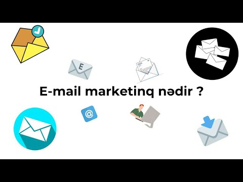 E-mail marketinq nədir? Necə edilir? Strategiyaları, Avantaj və Dezavantajları nələrdir?