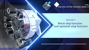 Lesson 4-Block skip function and optional stop function