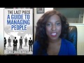 'The Last Piece - A Guide to Managing People''