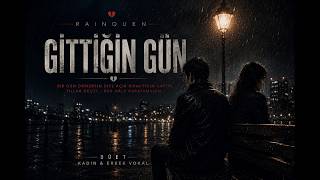 Gittiğin Gün Ürkçemüzik Ürkçerap Ürkçepop Ilıkşarkısı Şarkı Şkşarkısı