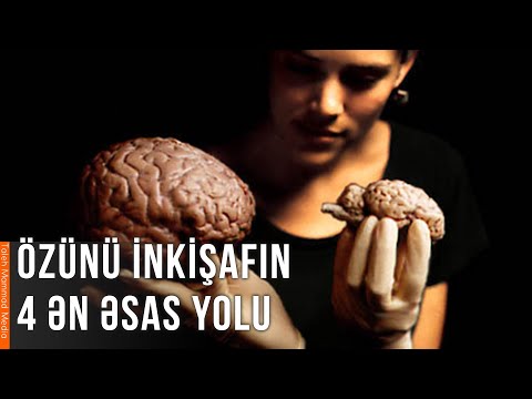 Özünü inkişafın 4 Ən Əsas Yolu! (Bilinən Görünməzlər Elm)