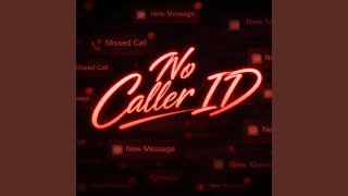 No Caller ID