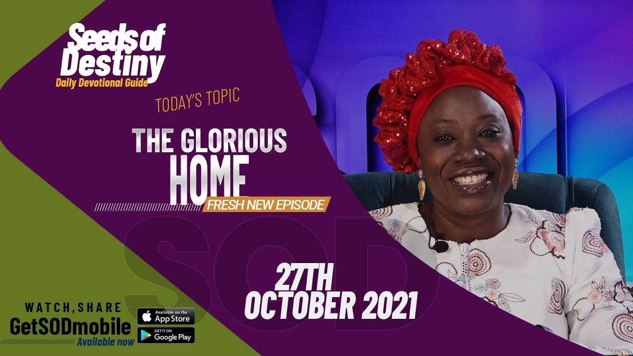 SEEDS OF DESTINY – WEDNESDAY 27 OCTOBER, 2021 - YouTube