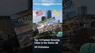 What are the top 10 Fastest Growing Cities in the States, Lets Find Out 🇺🇸 #topcities #citysuccess