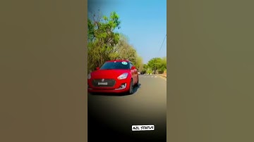 Maruti Suzuki Swift Whatsapp Status | Full Modified Car | New Swift Status | Full Screen Status ||