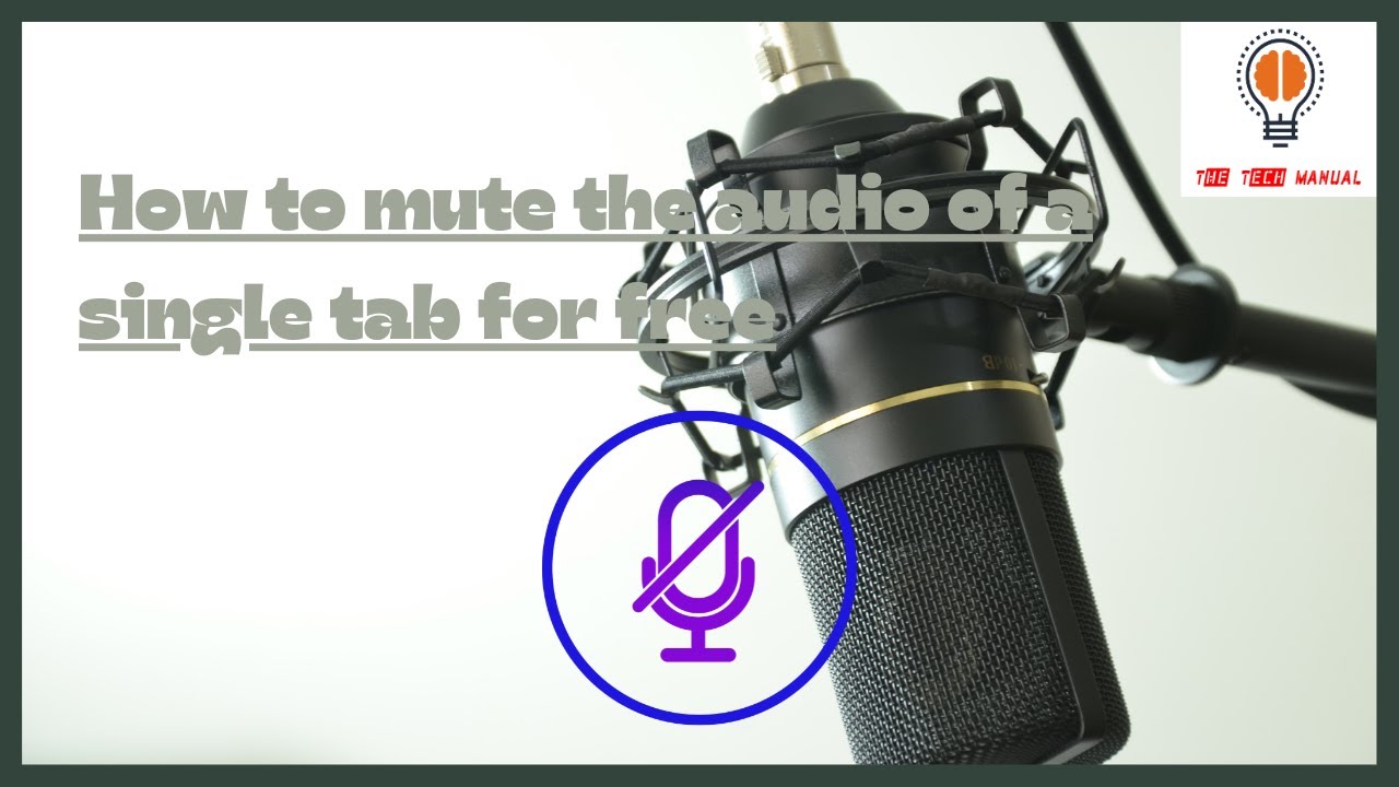 How to mute the audio of a single tab How to mute sound of a single tab YouTube