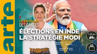 Élections En Inde La Stratégie Modi Lessentiel Du Dessous Des Cartes Arte