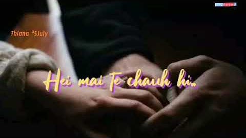 Hmangaihna status video  thar||ka hmangaih reng ang che.