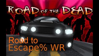 Finally WR (outdated) - Speedrun Road of the dead (24:01.39)