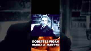 'Stars d'Hier' Robert Le Vigan : Diable et Martyr. Ep 61 de La Chaîne Cinéma de @chachacinefilo
