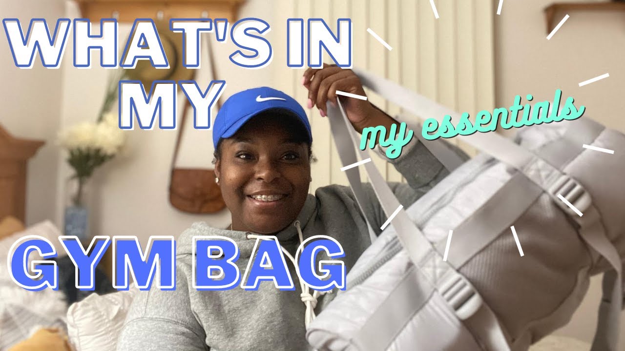 GYM BAG ESSENTIALS What's In My Gym Bag 2020 PLUS SIZE EDITION YouTube
