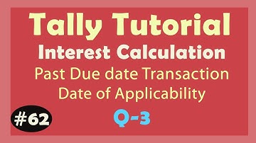 Tally - Interest calculation Q-3  | How to Calculate Interest on Party in Tally ERP9 in Hindi