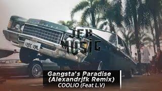 Coolio - Gangsta's Paradise (feat. L.V.) (Alexandrjfk Remix) Gangsta Remix 2023