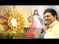 Divine Mercy Healing Anointing Adoration | Fr Augustine Vallooran | Divine Retreat Centre Goodness