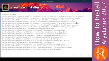 How To Install AryaLinux 2017