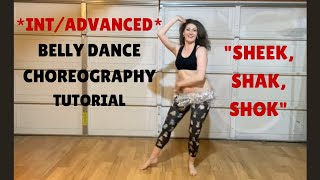 Advanced Belly Dance Choreography Tutorial Shik Shak Shok Hassan Abou El Seoud Mezdeke