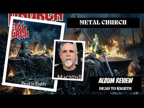 Metal Church - Dead To Rights (Album Review)
