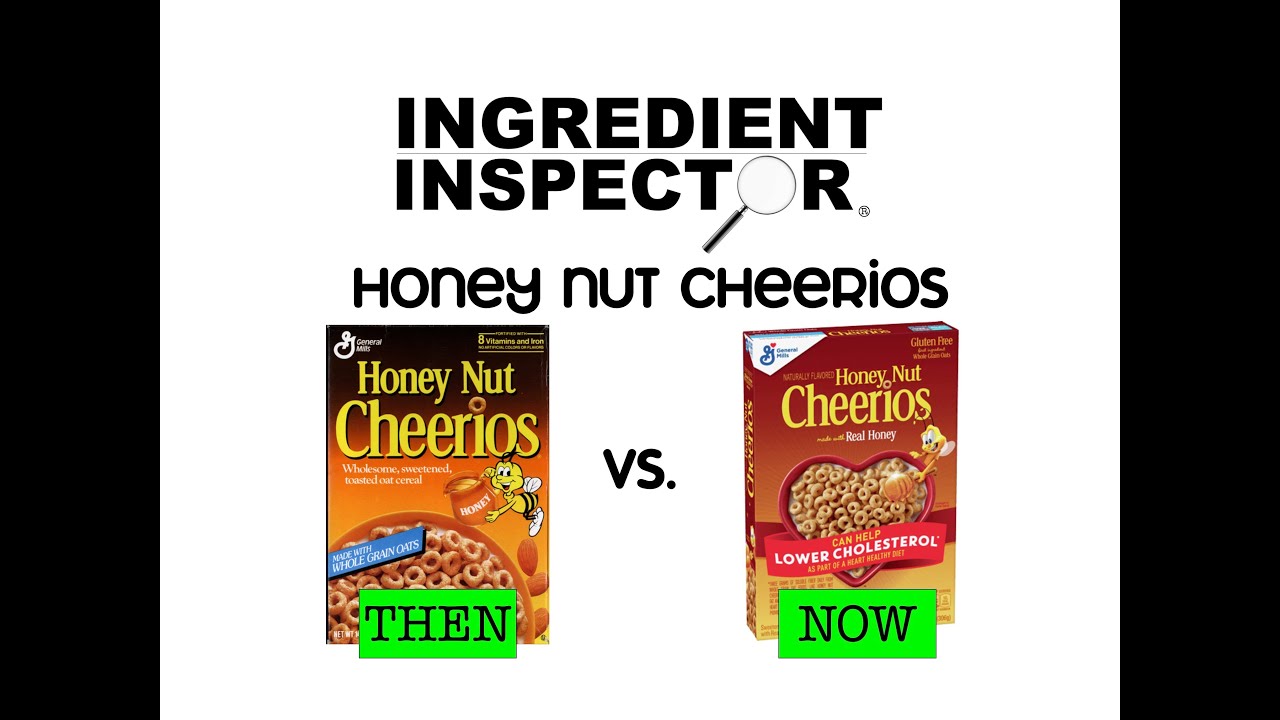 What s In Honey Nut Cheerios Then Vs Now YouTube what-s-in-honey-nut-cheerios-then-vs-now-youtube