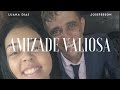 Hino avulso ccb “Amizade valiosa” (Luana Dias e Joseferson)