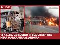 13 killed, 25 injured as private bus collides with truck in Markapuram, Andhra Pradesh