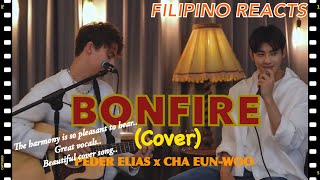 [FILIPINO REACTION VIDEO] ||  🇳🇴 x 🇰🇷  [Cover] 'Bonfire' l Peder Elias X CHA EUN-WOO