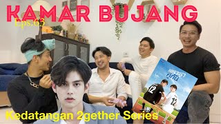 KAMAR BUJANG #149 (KEDATANGAN PEMAIN 2GETHER SERIES DARI THAILAND?)