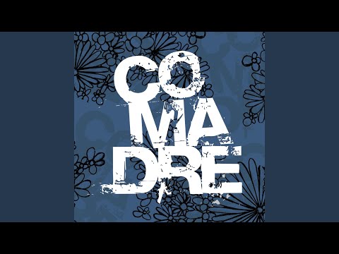 Comadre — Fill the Void