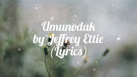 JEFFREY ETTIE - Umunodak (Official Lyric Video)