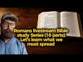 LIVESTREAM STUDY series. Today, Romans chapter 14. “The dangers of criticism”