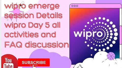 Wipro Emerge session | wipro Day 5 | whole process of wipro
