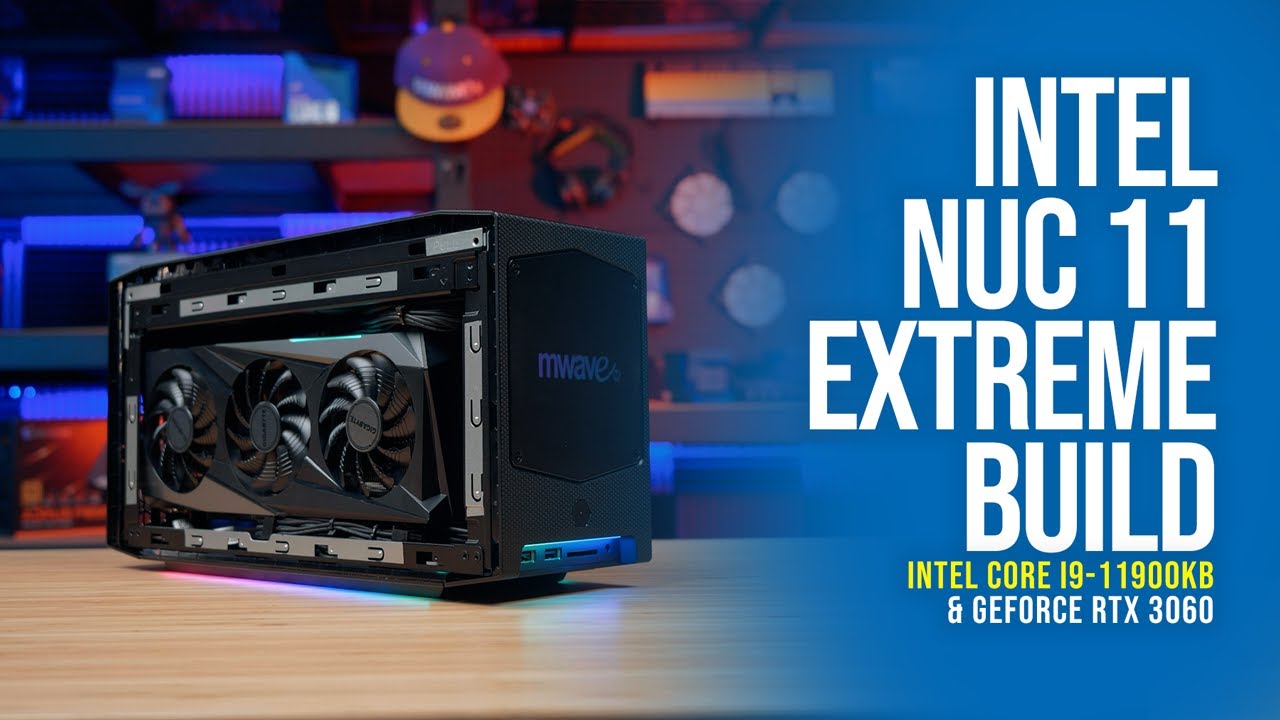 The Best Intel PC - Beast Canyon NUC 11 Extreme Review - YouTube