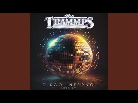 Disco Inferno (Re-recorded)