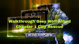Raid : Dead Rising HD Android gameplay Walkthrough Grey Wolf Alfred Chapter 1 City Rescue  screenshot 3
