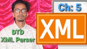 Class X Computer Science (Ch: 5 - XML, Part 5)