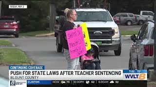 Outcry over former Blount County teacher’s sentencing prompts action from Tennessee General Assem...