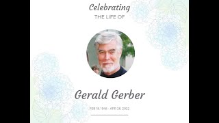 Gijsbertus (Gerald) Albert Gerber 1948-2022