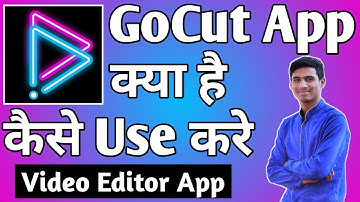GoCut App Kaise Use Kare ।। how to use gocut app ।। GoCut App