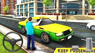 Taxi Drive 3D   Taxi Simulator    Real Luxury Taxi   Android GamePlay screenshot 1
