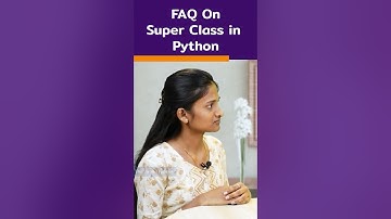 Python Interview Question | FAQ on Super Class | #shorts #kiransir #mockinterview