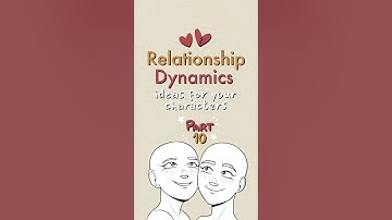 character dynamics part 10 🌟#writing #originalcharacter #oc #ocs #drawing #art