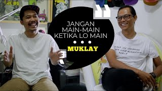 Download Lagu Muklay, Kontradiksi, Kontroversi dan Totalitas dalam Bermain | BEGINU #9