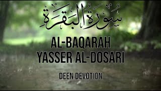 Surah Al-Baqarah For Sleepstudying With Rain Yer Al-Dosari Deen Devotion