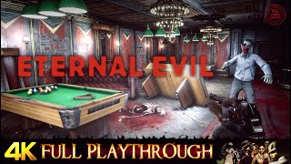 ETERNAL EVIL | FULL GAME | Gameplay Walkthrough (ALL PUZZLES & ENDINGS)