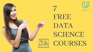 7 Free Data Science Courses on Udacity | Udacity Free Courses