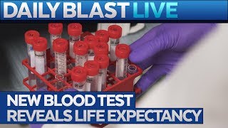 This New Blood Test Can Predict Your Life Expectancy