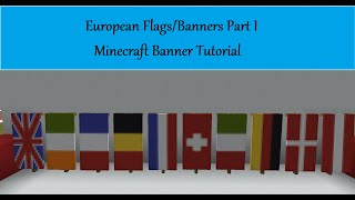 European Flags/Banners Part 1 Minecraft Banner Tutorial