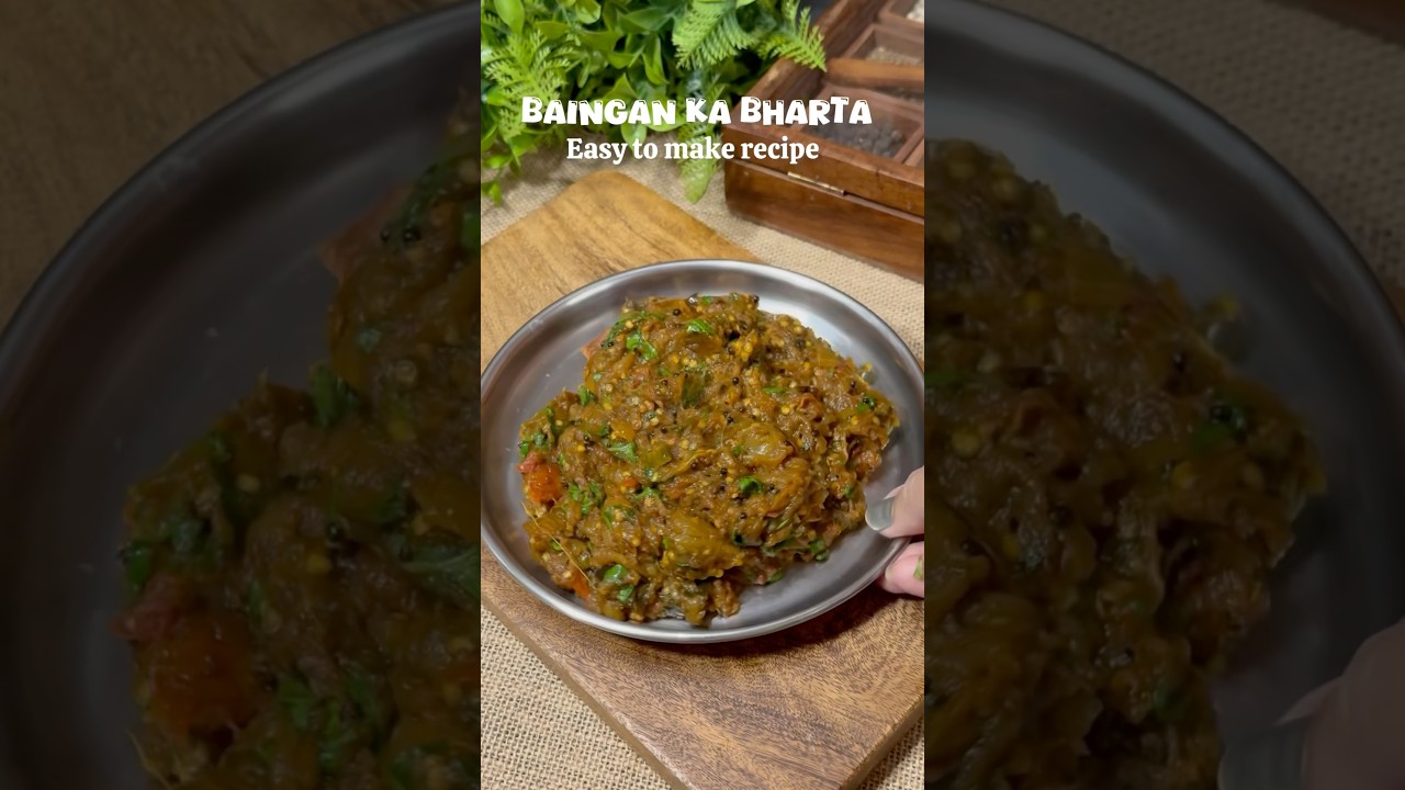 Baingan ka bharta 