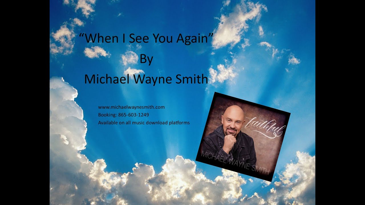 When I See You Again YouTube