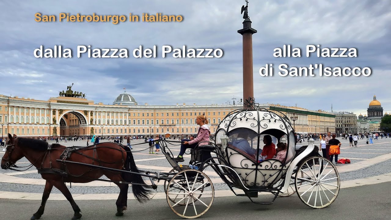 Una passeggiata per le piazze di San Pietroburgo